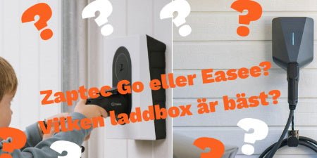 Zaptec eller Easee, vilken laddbox är bäst?